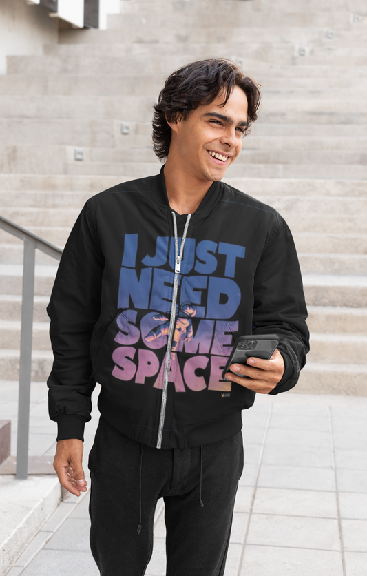 "I just need Some Space" Bomber Jacket